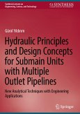 Hydraulic Principles and Design Concepts for Submain Units with Multiple Outlet Pipelines