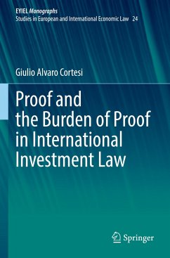 Proof and the Burden of Proof in International Investment Law - Cortesi, Giulio Alvaro