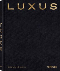 Luxus (deutschsprachige Ausgabe) - Köckritz, Michael