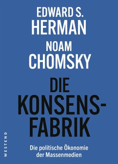 Die Konsensfabrik - Herman, Edward S.;Chomsky, Noam;Krüger, Uwe