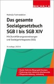 Das gesamte Sozialgesetzbuch SGB I bis SGB XIV