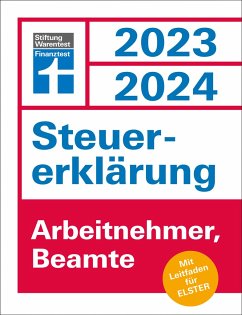 Steuererklärung 2023/2024 - Arbeitnehmer, Beamte - Reuß, Udo
