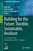 Building for the Future: Durable, Sustainable, Resilient