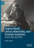 Virginia Woolf, Literary Materiality, and Feminist Aesthetics