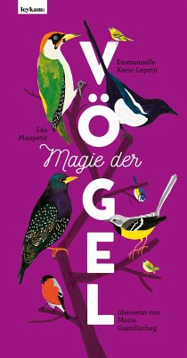 Magie der Vögel - Kecir-Lepetit, Emmanuelle