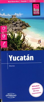 Reise Know-How Landkarte Yukatán / Yucatán (1:650.000) - Reise Know-How Verlag Peter Rump GmbH