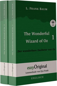 The Wonderful Wizard of Oz / Der wunderbare Zauberer von Oz - 2 Teile (Buch + 2 MP3 Audio-CDs) - Lesemethode von Ilya Frank - Zweisprachige Ausgabe Englisch-Deutsch - Baum, L. Frank