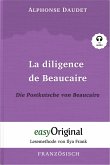 La diligence de Beaucaire / Die Postkutsche von Beaucaire (Buch + Audio-CD) - Lesemethode von Ilya Frank - Zweisprachige Ausgabe Französisch-Deutsch