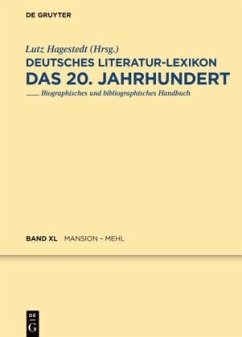 Mansion - Mehl / Deutsches Literatur-Lexikon. Das 20. Jahrhundert Band 40