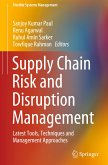 Supply Chain Risk and Disruption Management