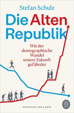 Die Altenrepublik - Schulz, Stefan