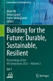 Building for the Future: Durable, Sustainable, Resilient