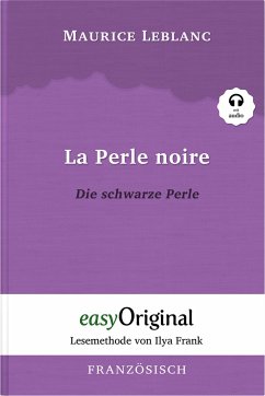 La Perle noire / Die schwarze Perle (Buch + Audio-CD) - Lesemethode von Ilya Frank - Zweisprachige Ausgabe Französisch-Deutsch - Leblanc, Maurice