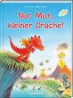 Nur Mut, kleiner Drache! - Bild 1