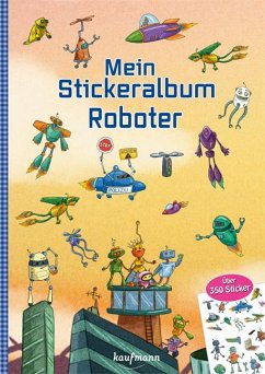 Mein Stickeralbum - Roboter - Kamlah, Klara