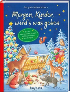 Morgen, Kinder, wird´s was geben - Stefan Horst, Laura Lamping