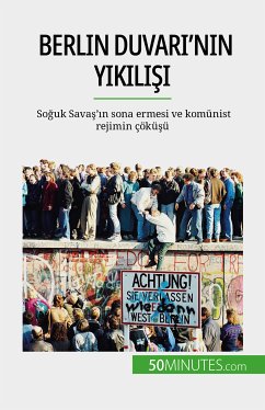 Berlin Duvarı'nın yıkılışı (eBook, ePUB) - Van Driessche, Véronique