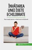 Învățarea unei diete echilibrate (eBook, ePUB)