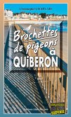 Brochettes de pigeons à Quiberon (eBook, ePUB)