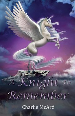A Knight To Remember - McArd, Charlie
