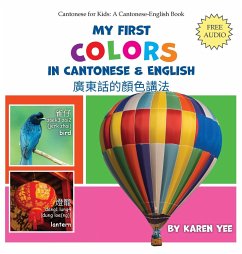 My First Colors in Cantonese & English - Yee, Karen