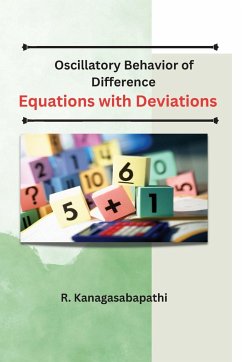 Oscillatory Behavior of Difference Equations with Deviations - R. Kanagasabapathi