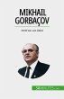 Mikhail Gorbaçov (eBook, ePUB) - Bild 1