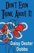 Don't Even Think About It - Bild 1