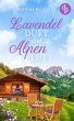 Lavendelduft und Alpenluft (eBook, ePUB) - Bild 1
