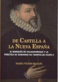 De Castilla a Nueva España De Castilla a Nueva España