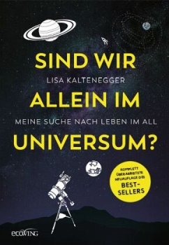 Sind wir allein im Universum? - Kaltenegger, Lisa