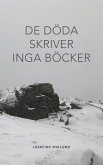 De döda skriver inga böcker (eBook, ePUB)