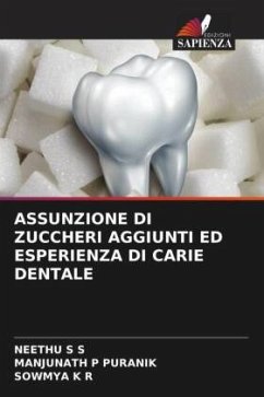 Cover ASSUNZIONE DI ZUCCHERI AGGIUNTI ED ESPERIENZA DI CARIE DENTALE