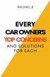 Every Car Owner's Top Concerns And... - Bild 1