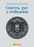 Guerra, paz y civilización