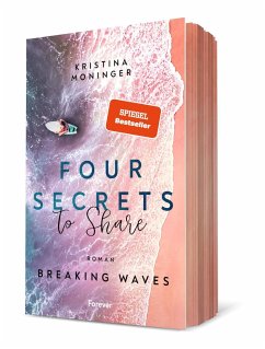 Four Secrets to Share / Breaking Waves Bd.4 - Moninger, Kristina