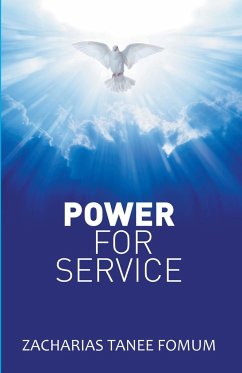 Power For Service - Fomum, Zacharias Tanee