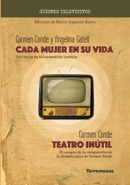 Cada Mujer en su vida - Teatro inútil Cada Mujer en su vida - Teatro inútil
