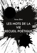 Les mots de la vie - Bild 1