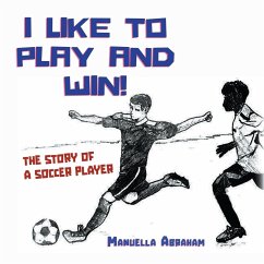 I Like to Play and Win! - Abraham, Manuella