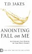 Anointing Fall On Me - Bild 1