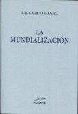 La mundialización La mundialización