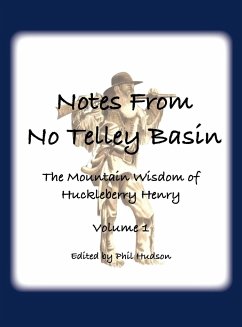 Notes From No Telley Basin Volume 1 - Hudson, Philip M