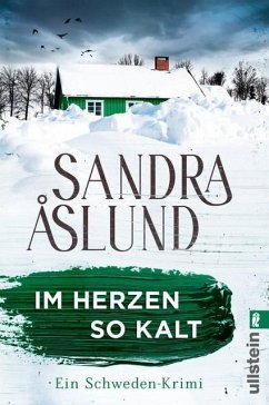 Im Herzen so kalt / Maya Topelius Bd.1 - Åslund, Sandra