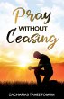 Pray Without Ceasing - Bild 1