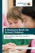 A Resource Book for School Children - Bild 1