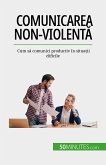 Comunicarea non-violentă (eBook, ePUB)