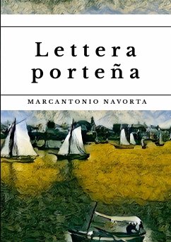 Lettera porteña - Navorta, Marcantonio