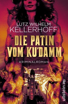 Die Patin vom Ku'damm - Kellerhoff, Lutz Wilhelm