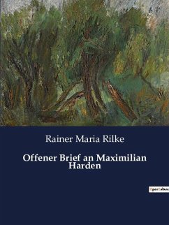 Offener Brief an Maximilian Harden - Rilke, Rainer Maria